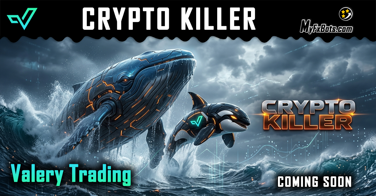 Crypto Killer前瞻:Valery Trading面向比特币与以太坊的趋势跟随EA Crypto Killer前瞻:Valery Trading面向比特币与以太坊的趋势跟随EA