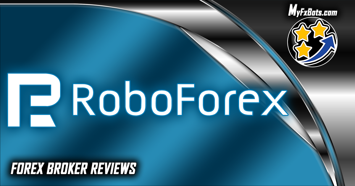 MyFxBots博客文章 | RoboForex