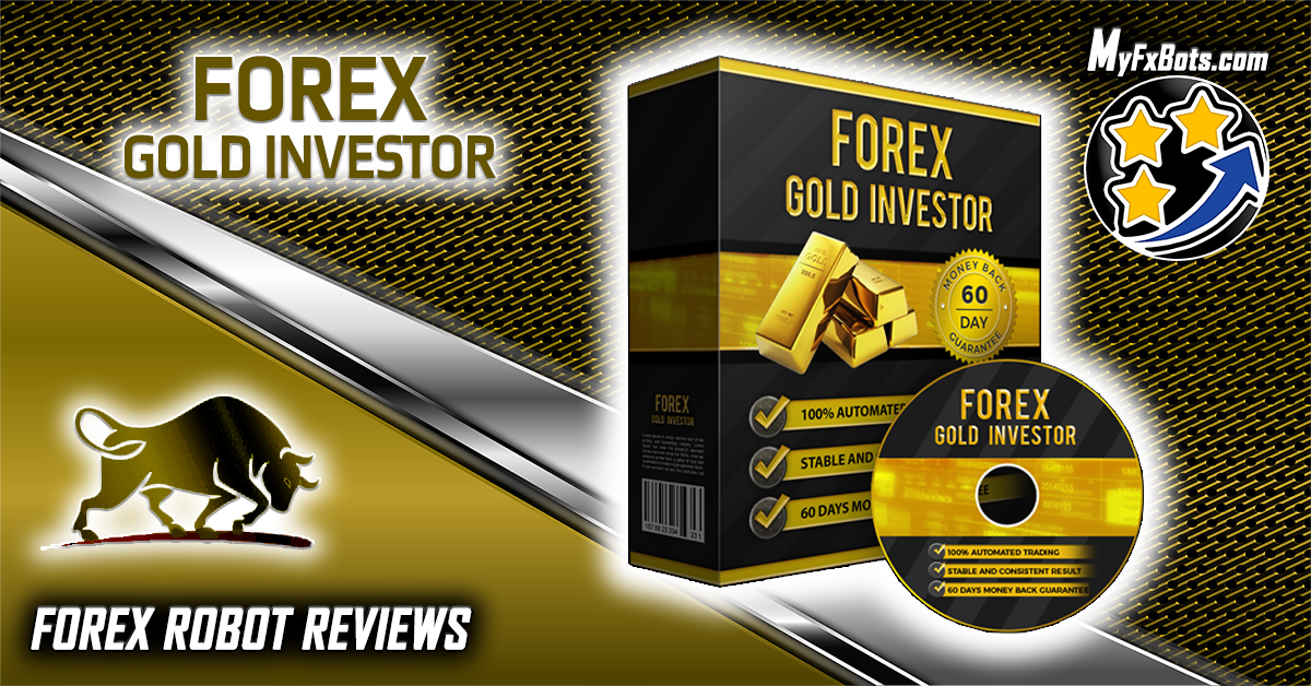 MyFxBots博客文章 | Forex Gold Investor