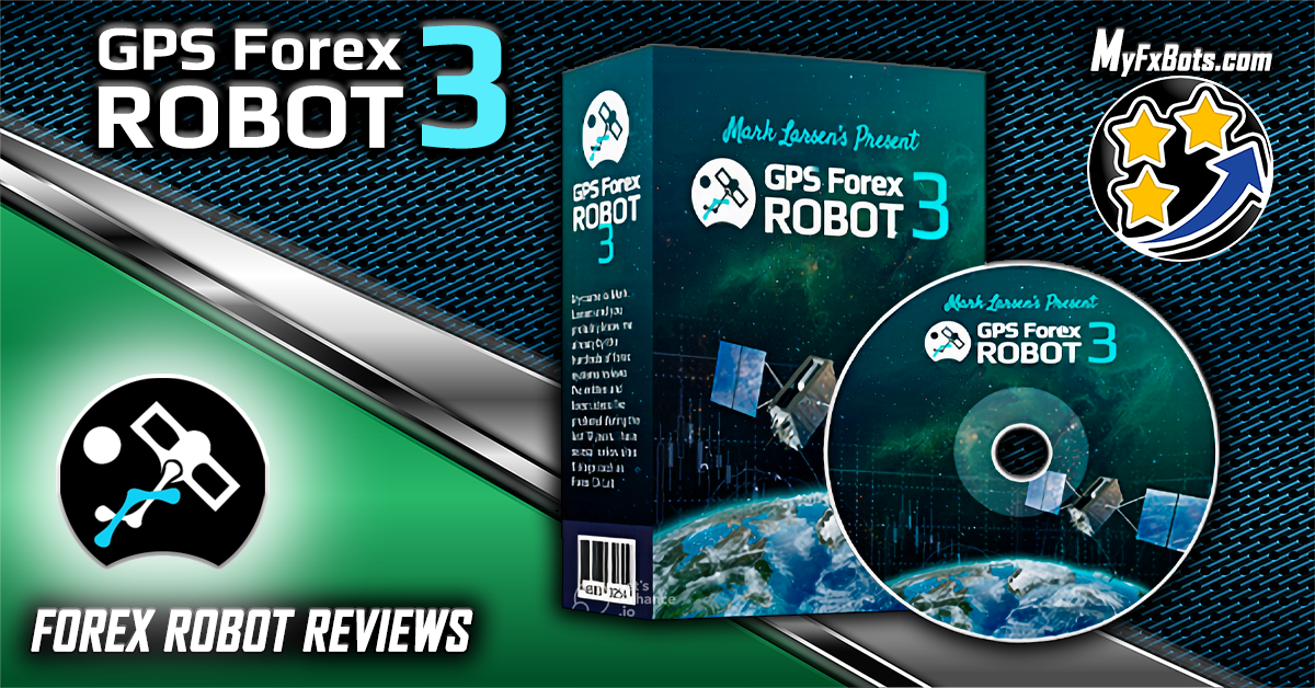 MyFxBots博客文章 | GPS Forex Robot