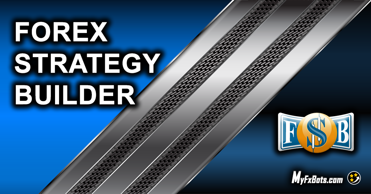 Forex Strategy Builder 新闻和更新博客 (2 New Posts)