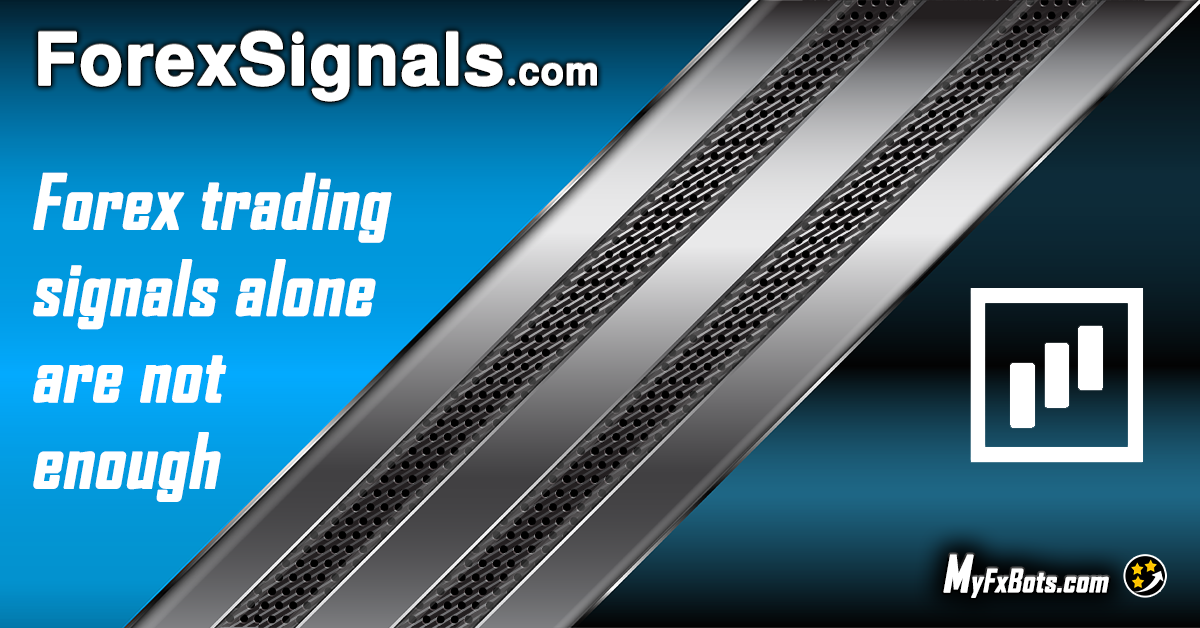 MyFxBots博客文章 | ForexSignals.com